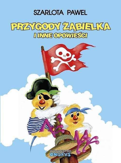 Image of Przygody Żąbielka i inne opowieści