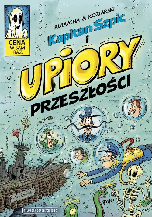 Image of Kapitan Szpic i upiory przeszłości