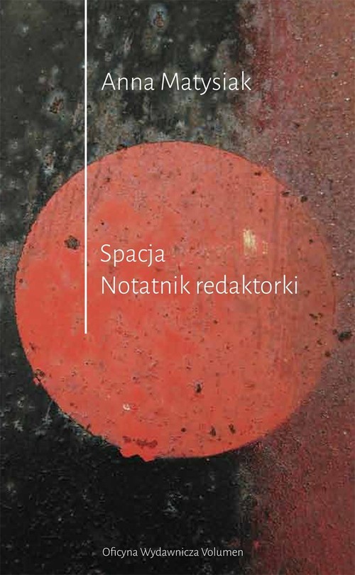 Image of Spacja. Notatnik Redaktorki