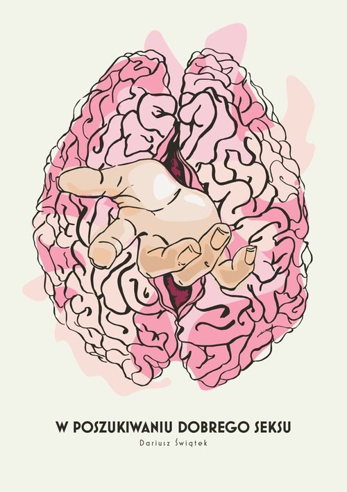 Image of W poszukiwaniu dobrego seksu