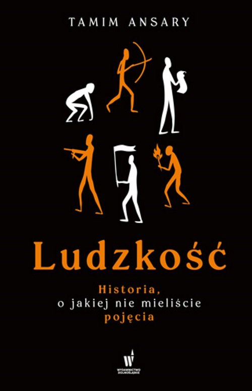 Image of Ludzkość Historia o jakiej nie mieliście pojęcia