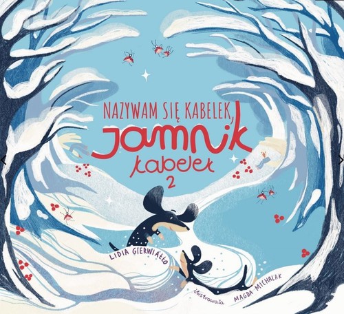 Image of Nazywam się Kabelek, jamnik Kabelek 2