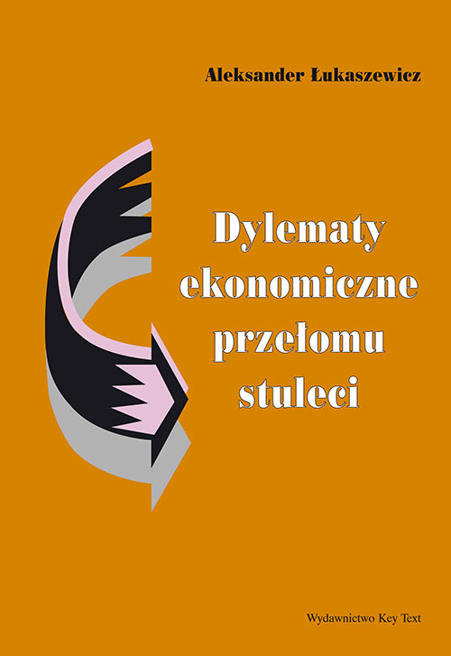 Image of Dylematy ekonomiczne przełomu stuleci