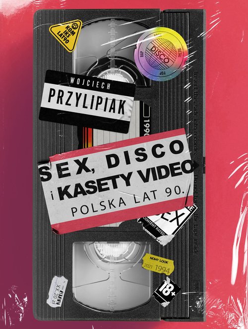 Image of Sex, disco i kasety video Polska lat 90