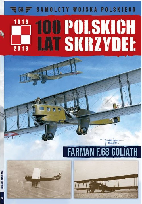 Image of 100 lat polskich skrzydeł Tom 58 Farman F.68 Goliath
