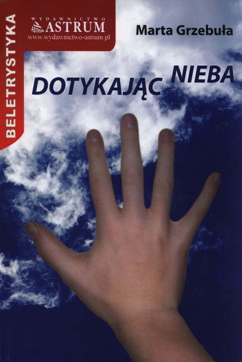 Image of Dotykając nieba