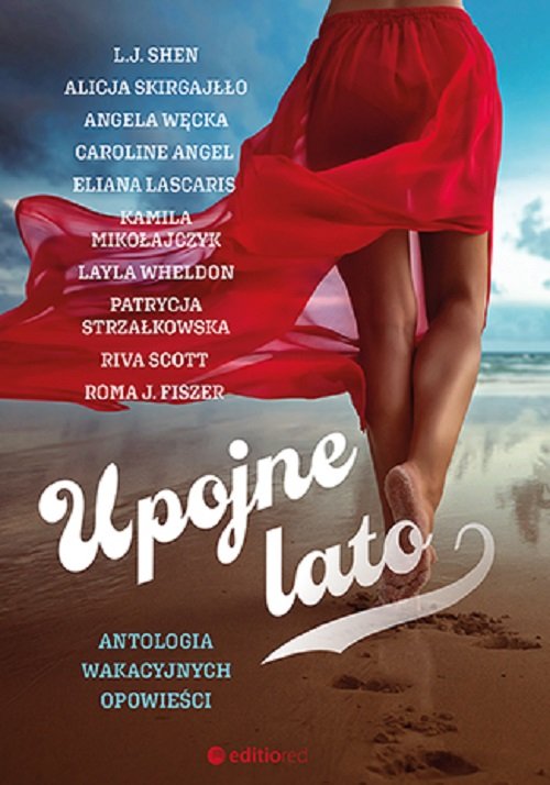 Image of Upojne lato. Antologia wakacyjnych opowieści