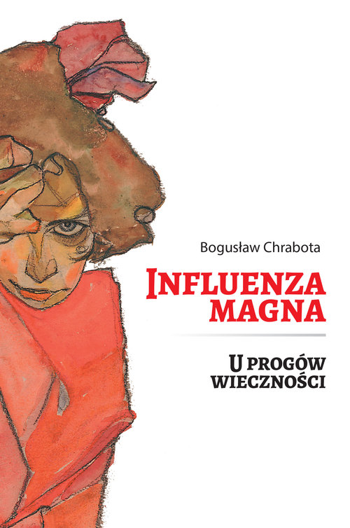 Image of Influenza Magna U progów wieczności