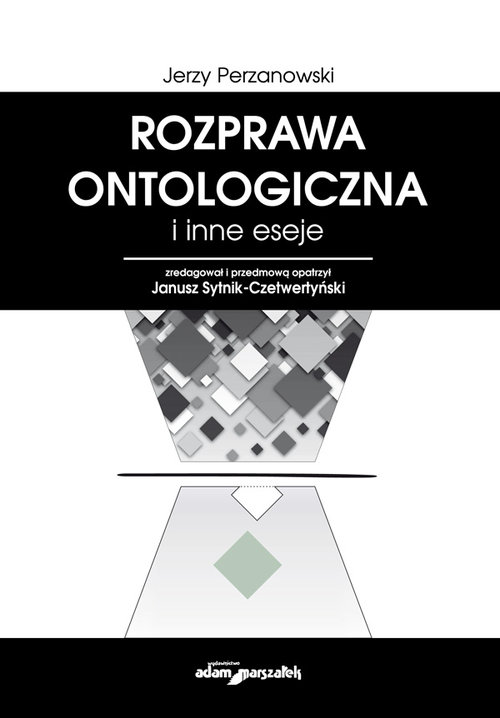 Image of Rozprawa ontologiczna i inne eseje