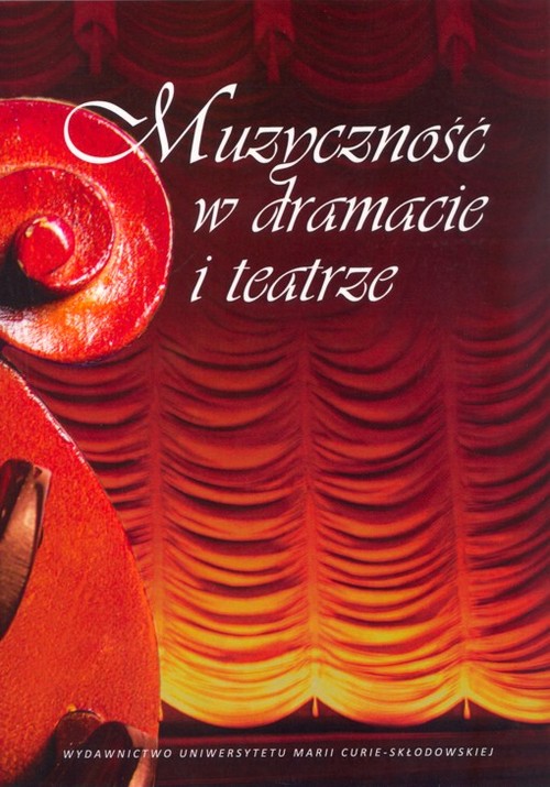 Image of Muzyczność w dramacie i teatrze