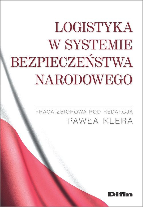 Image of Logistyka w systemie bezpieczeństwa narodowego