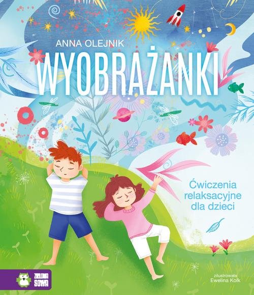Image of Wyobrażanki Ćwiczenia relaksacyjne dla dzieci