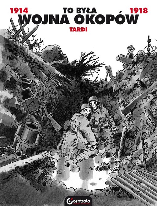 Image of To była wojna okopów