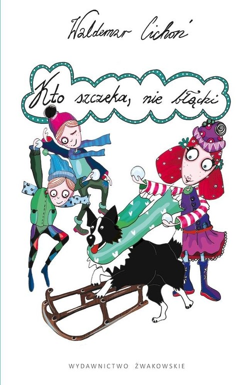 Image of Kto szczeka nie błądzi