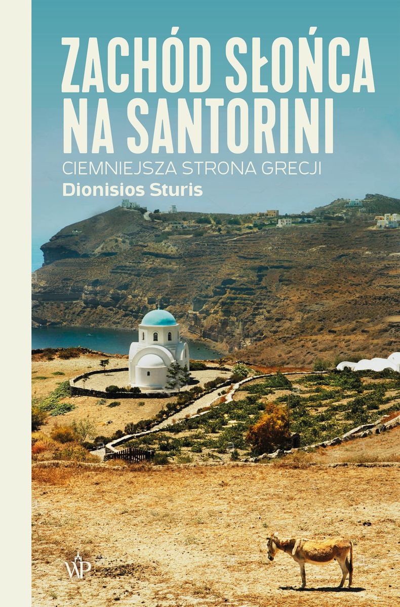 Image of Zachód słońca na Santorini Ciemniejsza strona Grecji