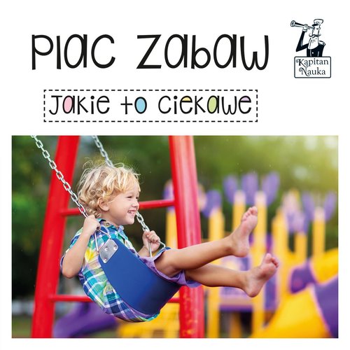 Image of Plac zabaw Jakie to ciekawe