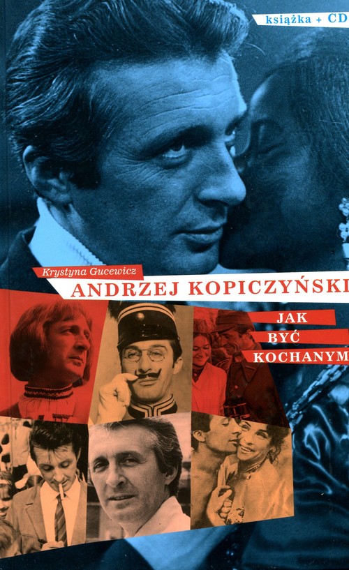 Image of Andrzej Kopiczyński Jak być kochanym z płytą CD