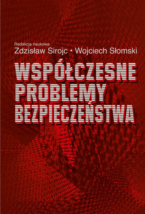 Image of Współczesne problemy bezpieczeństwa