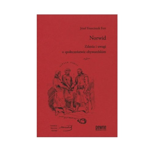 Image of Norwid Zdania i uwagi o społeczeństwie obywatelskim