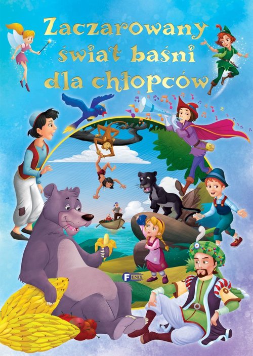 Image of Zaczarowany świat baśni dla chłopców