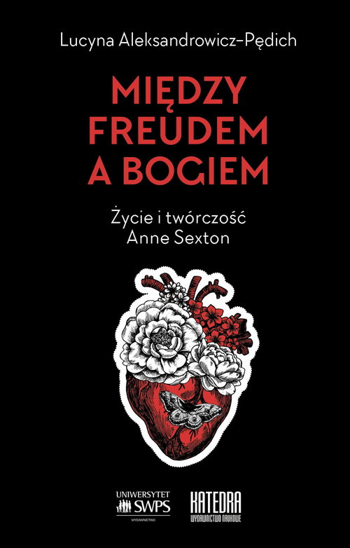 Image of Między Freudem a Bogiem Życie i twórczość Anne Sexton