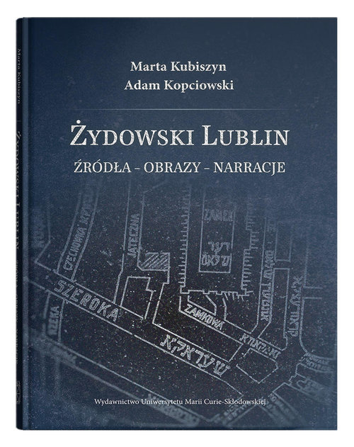 Image of Żydowski Lublin Źródła - obrazy - narracje