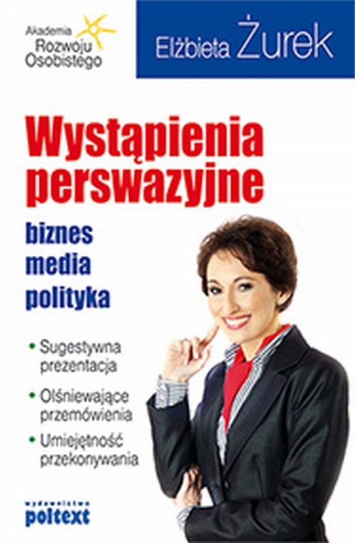 Image of Wystąpienia perswazyjne Biznes, media, polityka