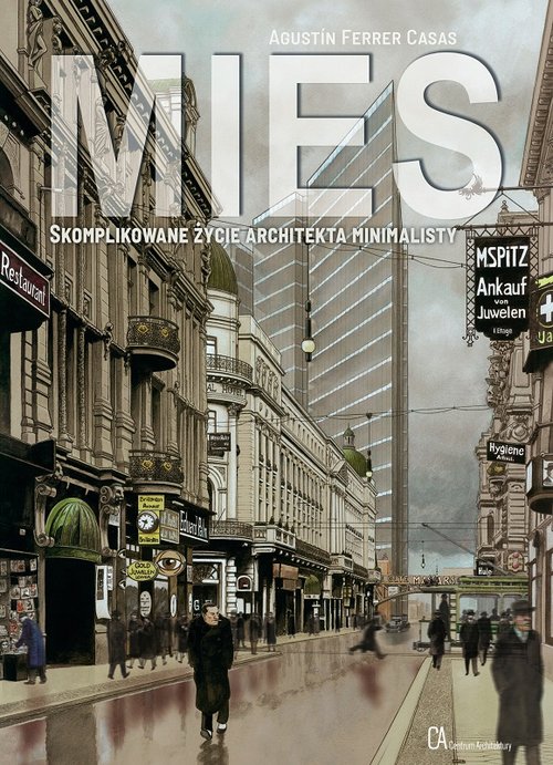 Image of Mies Skomplikowane życie architekta minimalisty