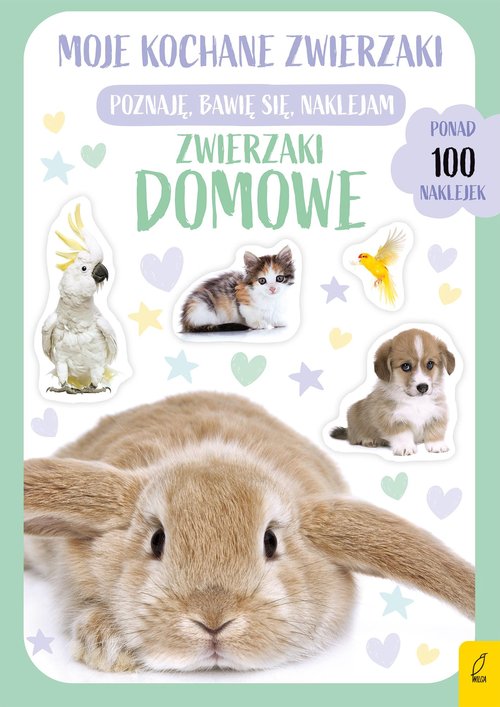 Image of Moje kochane zwierzaki Zwierzaki domowe Ponad 100 naklejek
