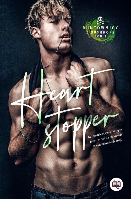 Image of Buntownicy z Rushmore Tom 1 Heart stopper