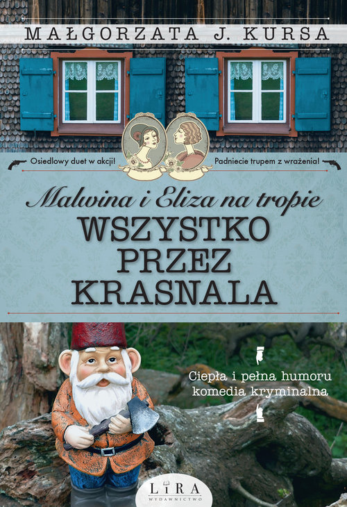 Image of Malwina i Eliza na tropie Wszystko przez krasnala Wielkie Litery