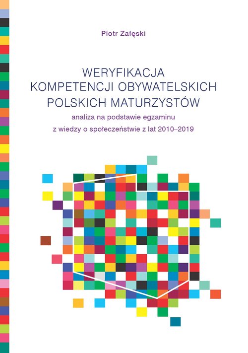 Image of Weryfikacja kompetencji obywatelskich polskich maturzystów