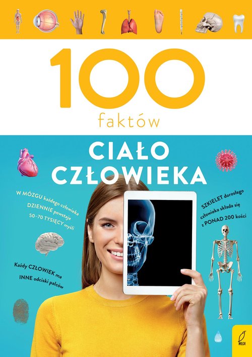 Image of 100 faktów Ciało człowieka