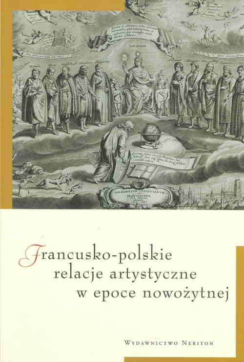 Image of Francusko polskie relacje artystyczne w epoce nowożytnej