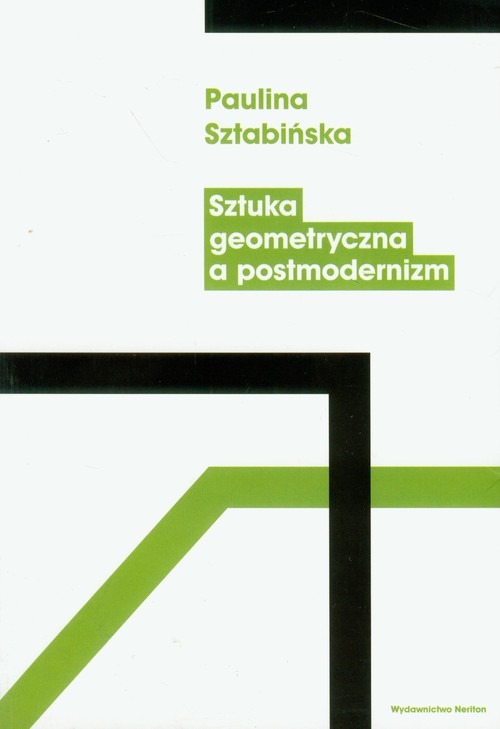 Image of Sztuka geometryczna a postmodernizm