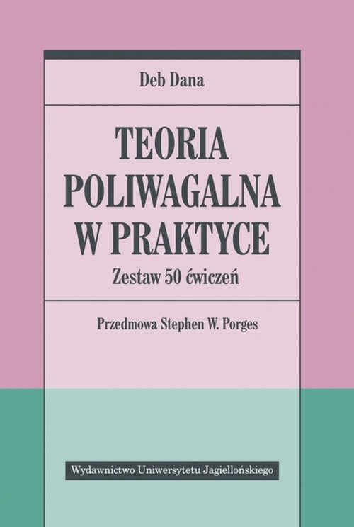 Image of Teoria poliwagalna w praktyce Zestaw 50 ćwiczeń