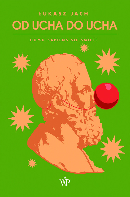 Image of Od ucha do ucha Homo sapiens się śmieje