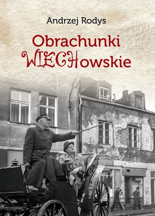 Image of Obrachunki wiechowskie i inne szkice