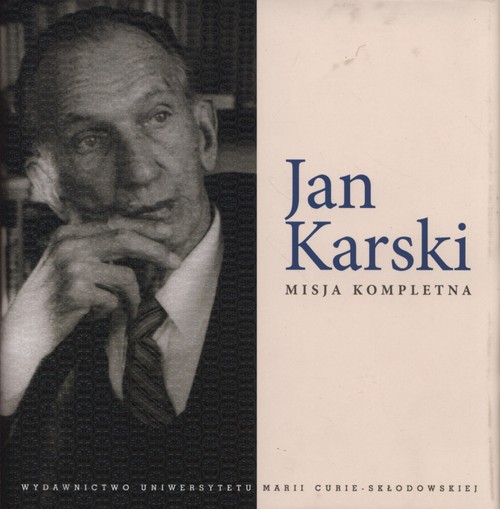 Image of Jan Karski Misja kompletna