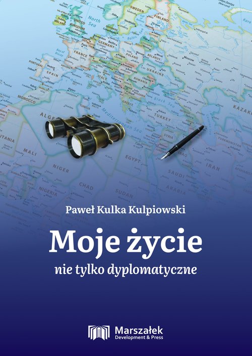 Image of Moje życie nie tylko dyplomatyczne