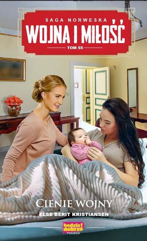 Image of Wojna i miłość Tom 55 Cienie wojny