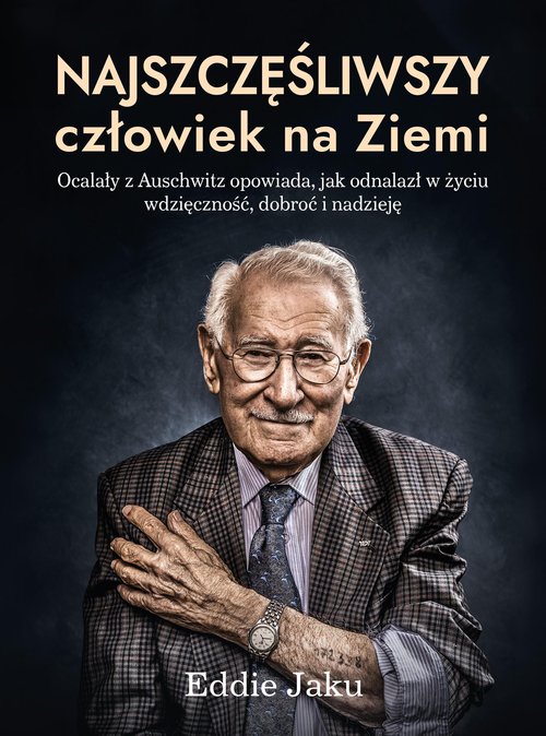 Image of Najszczęśliwszy człowiek na Ziemi