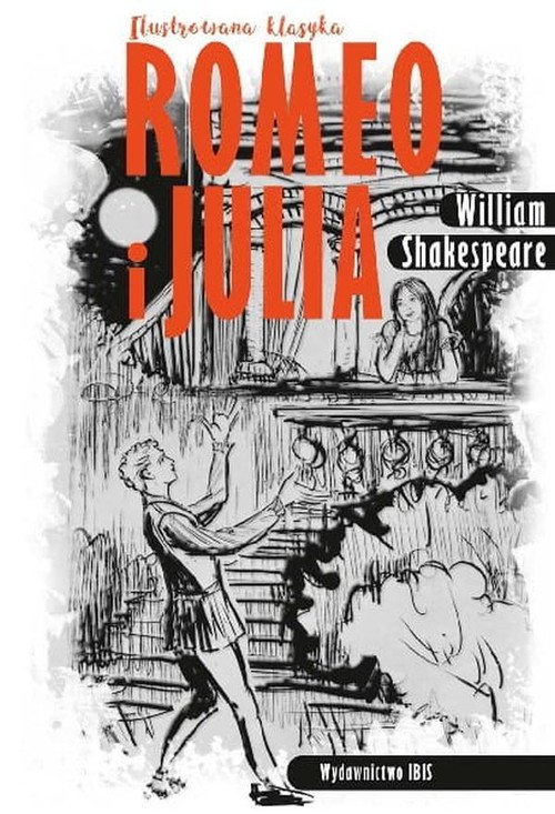 Image of Ilustrowana klasyka Romeo i Julia
