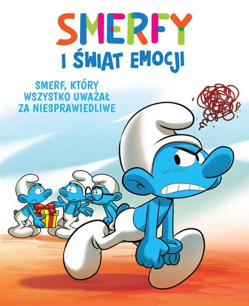 Image of Smerfy i świat emocji Smerf, który wszystko uważał za niesprawiedliwe