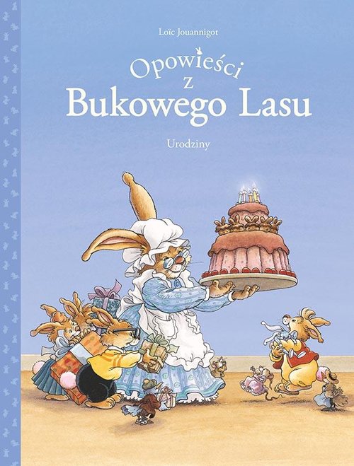 Image of Opowieści z Bukowego Lasu Urodziny Tom 1