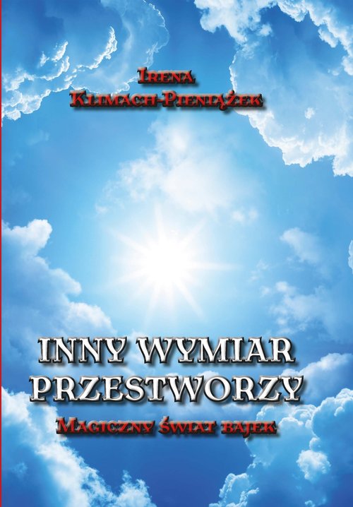 Image of Inny wymiar przestworzy Magiczny świat bajek
