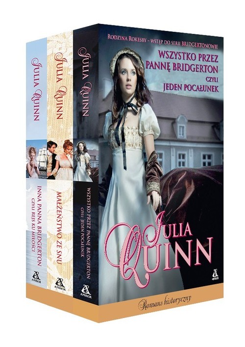 Image of Rodzina Rokesby Wszystko przez pannę Bridgerton, czyli jeden pocałunek / Małżeństwo ze snu / Inna panna Bridgerton, czyli rejs ku miłości Pakiet