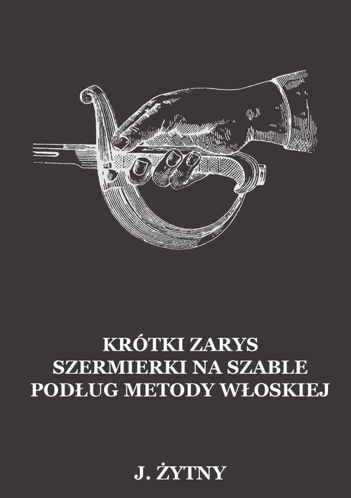 Image of Krótki zarys szermierki na szable