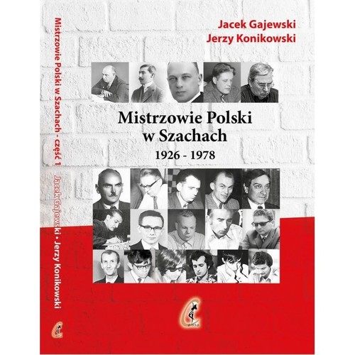Image of Mistrzowie Polski w Szachach Część 1 1926-1978