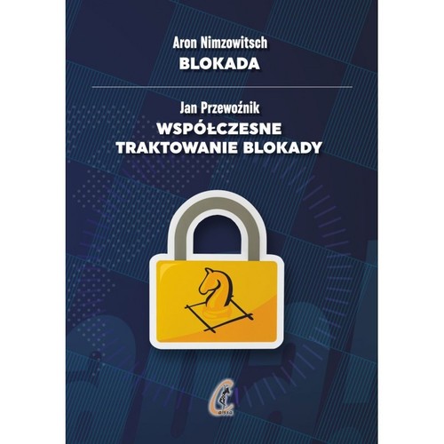 Image of Blokada Współczesne traktowanie blokady